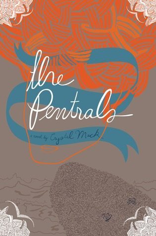 The Pentrals by Crystal Mack