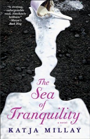 The Sea Of Tranquility by Katja Millay