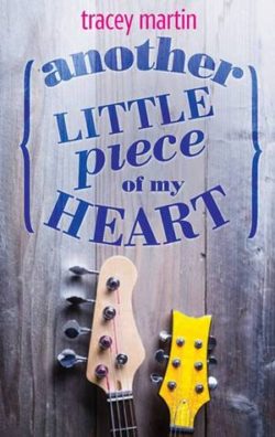 Another Little Piece of My Heart by Tracey Martin Another Little Piece of My Heart by Tracey Martin