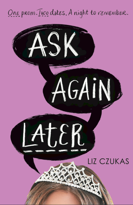 Review: Ask Again Later by Liz Czukas