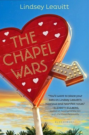 The Chapel Wars by Lindsey Leavitt