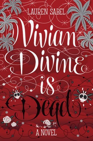 Vivian Divine Is Dead