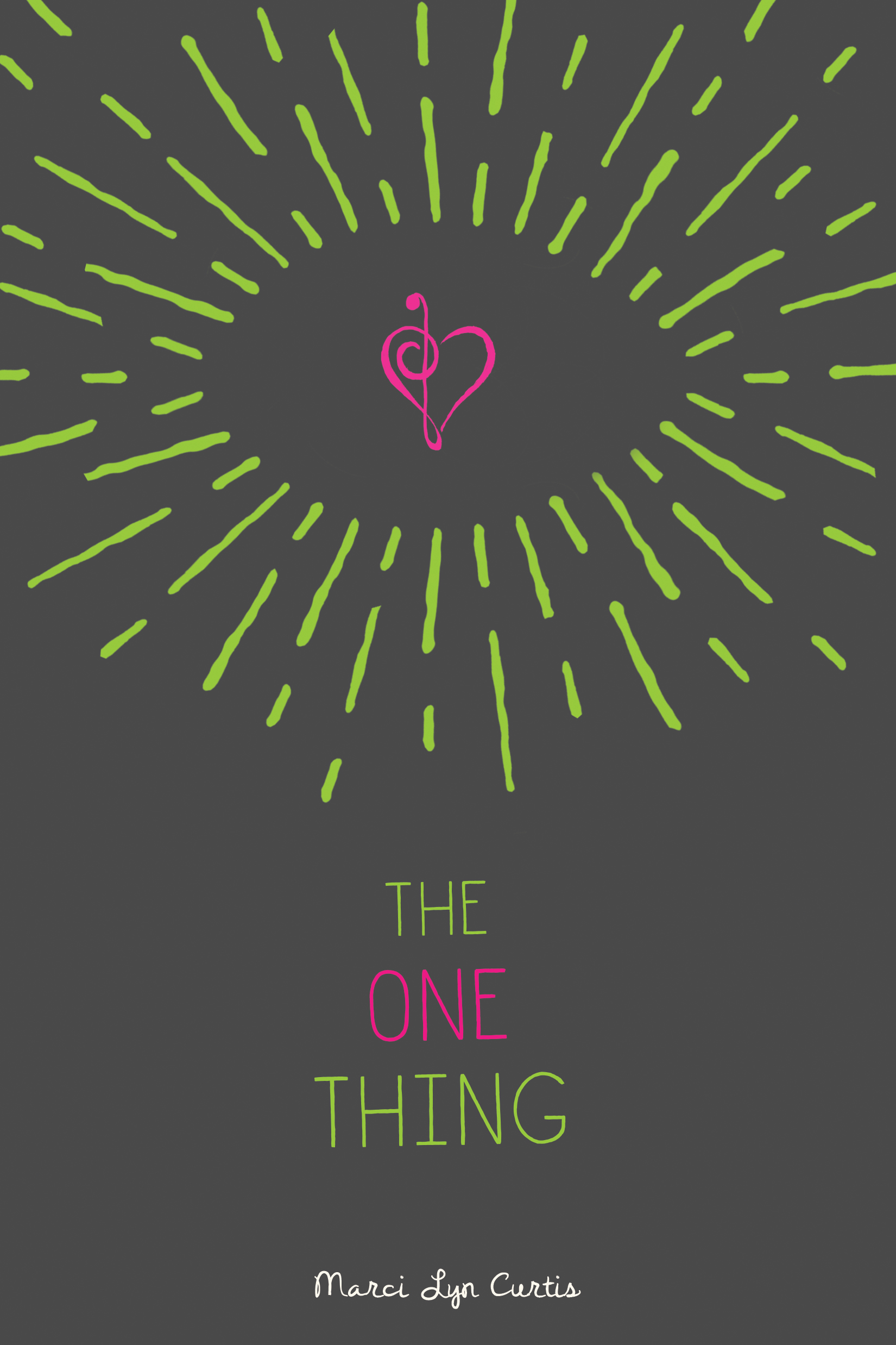 The One Thing by Marci Lyn Curtis + Giveaway The One Thing by Marci Lyn Curtis + Giveaway
