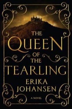 The Queen of the Tearling by Erika Johansen The Queen of the Tearling by Erika Johansen