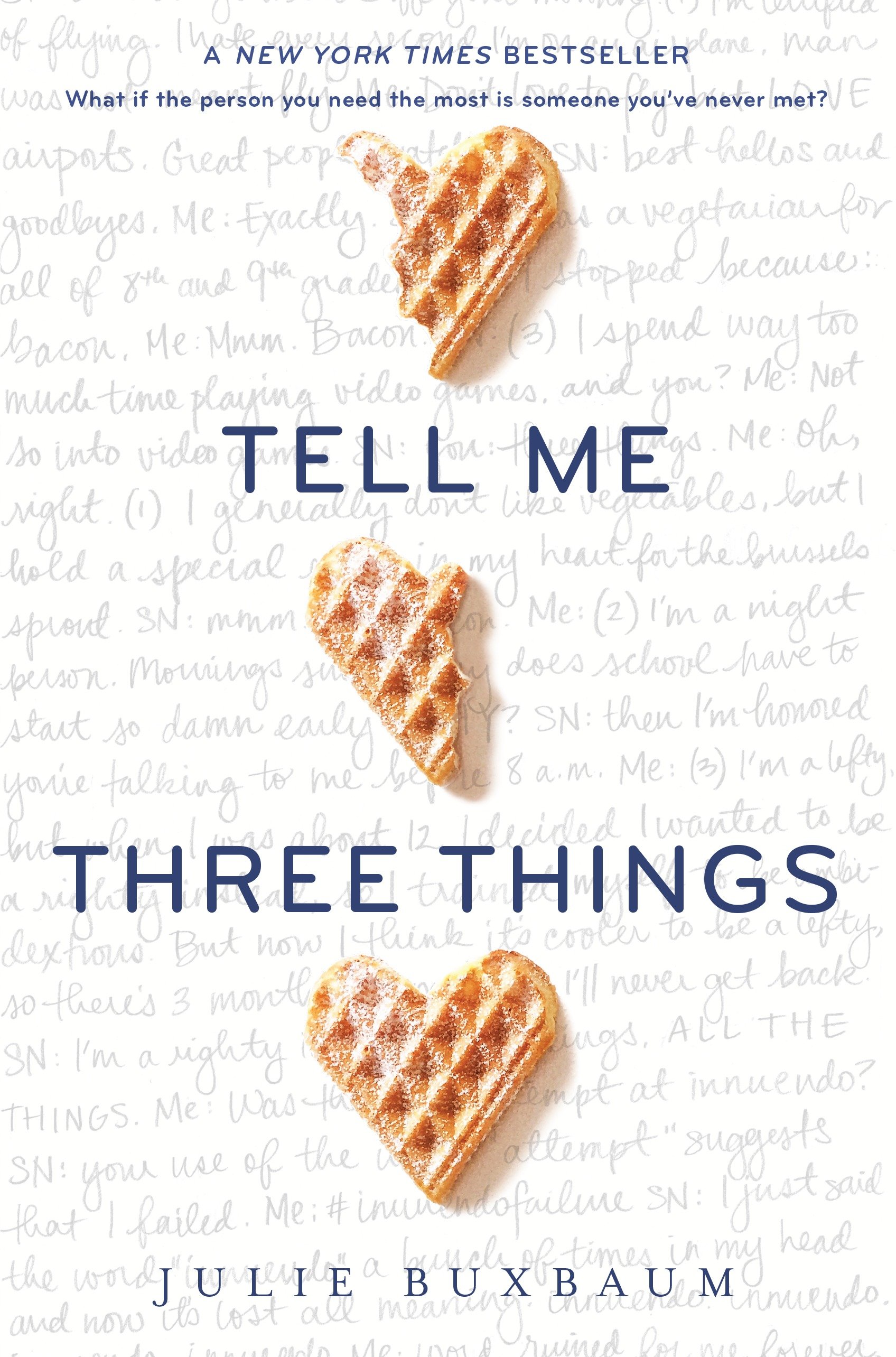 Tell Me Three Things by Julie Buxbaum