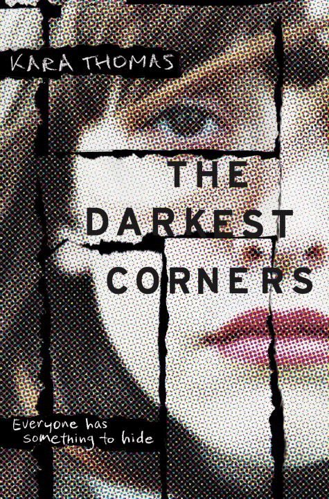 #ThrillerThursday: The Darkest Corners by Kara Thomas