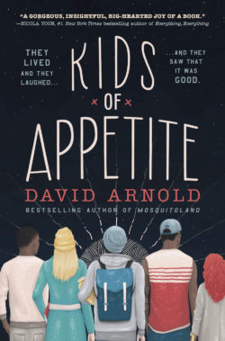 Kids of Appetite by David Arnold Kids of Appetite by David Arnold