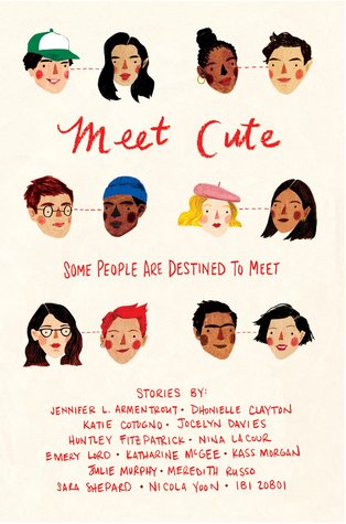 Meet Cute: Some People Are Destined to Meet by Jennifer L. Armentrout & More
