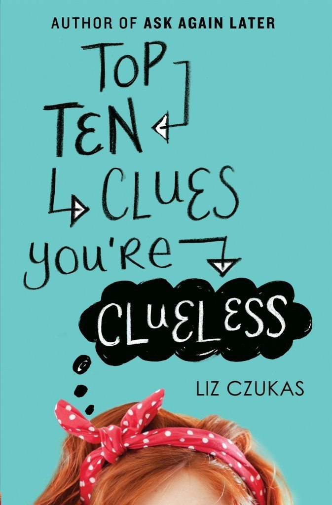 Top Ten Clues Youre Clueless Liz Czukas