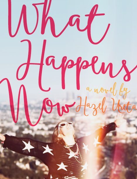 what happens now by hazel ureta