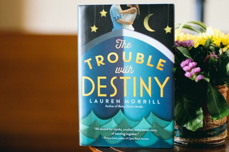 Book Review - The Trouble with Destiny by Lauren Morrill