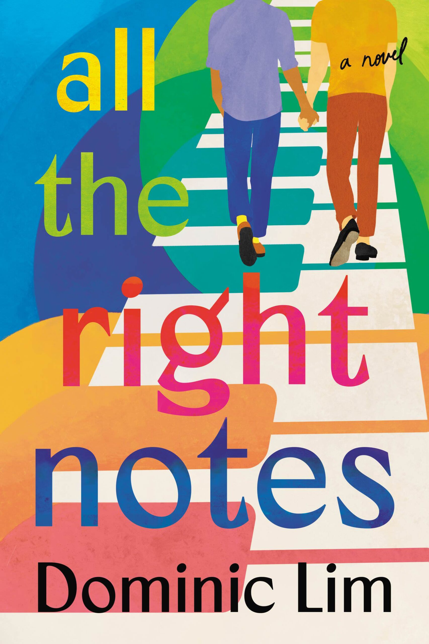 All the Right Notes by Dominic Lim