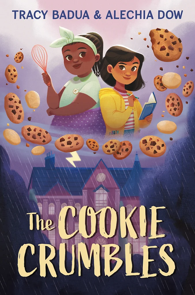 The Cookie Crumbles by Tracy Badua Alechia Dow - 2024 Middle Grade Books