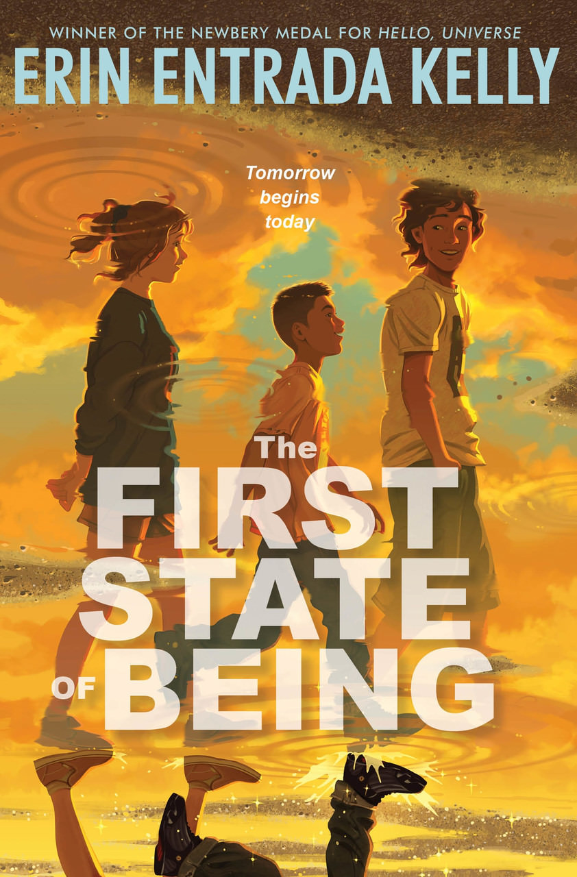 The First State of Being by Erin Entrada Kelly - 2024 Middle Grade Books